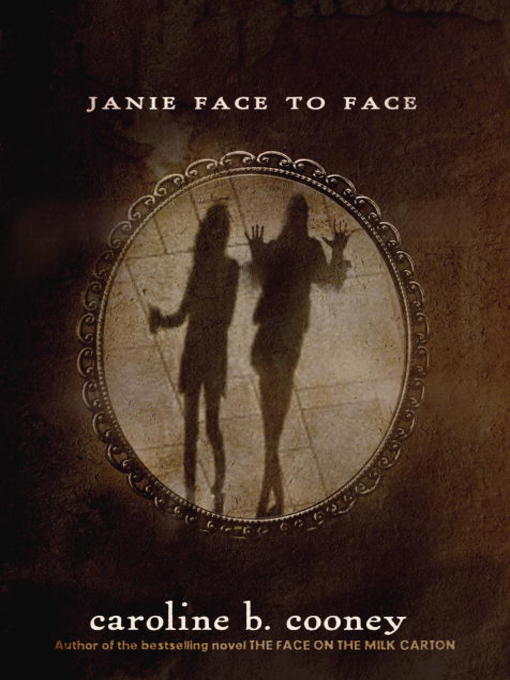 Title details for Janie Face to Face by Caroline B. Cooney - Available